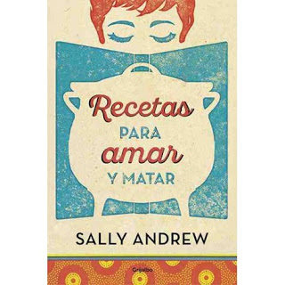 RECETAS PARA AMAR Y MATAR (MONA JACINTA)