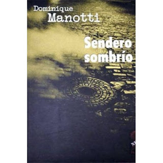 SENDERO SOMBRÍO (MONA JACINTA)