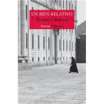 UN BIEN RELATIVO (MONA JACINTA) Un bien relativo