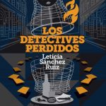 LOS DETECTIVES PERDIDOS (MONA JACINTA) Detectives