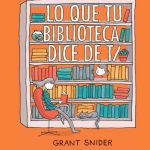 LO QUE TU BIBLIOTECA DICE DE TI (MONA JACINTA) Biblioteca