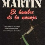 EL HOMBRE DE LA NAVAJA (MONA JACINTA) eL HOMBRE DE LA NAVAJA