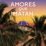 AMORES QUE MATAN (MONA JACINTA) Sta Rita