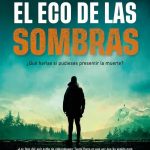 EL ECO DE LAS SOMBRAS (MONA JACINTA) sombras