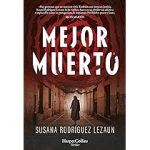 mejor muerto