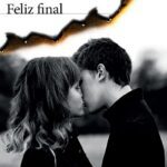FELIZ FINAL (MONA JACINTA) Feliz final