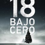 18 BAJO CERO (MONA JACINTA) 18 bajo cero