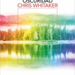 TODOS LOS COLORES DE LA OSCURIDAD (MONA JACINTA) Colores